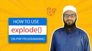 How to use explode function on PHP Programming