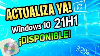 ACTUALIZA YA NUEVO Windows 10 (21H1) May 2021 UPDATE / NOVEDADES UPDATE OFICIAL!