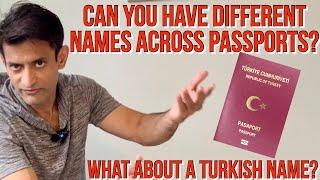 Can you have different names across citizenship by investment passports?