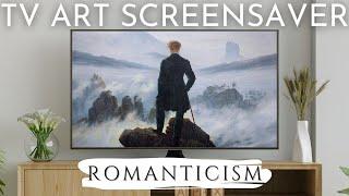 Romanticism | Turn Your TV Into a Painting | 2 Hour Art Screensaver Slideshow for Your TV