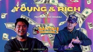 Studio Santai Tershoobel - Young & Rich ft. Ed Ghazali