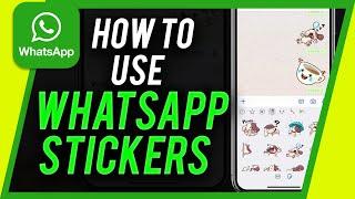 How to Use Whatsapp Stickers