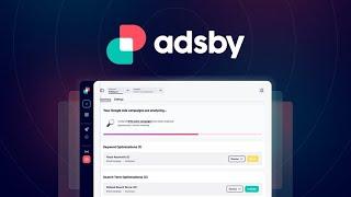 Adsby Lifetime Deal - Optimize Every Click to Maximize Results on Google Ads