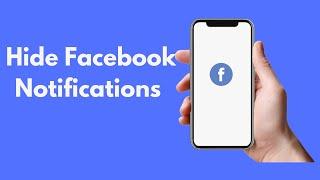 How to Hide Facebook Notifications iPhone (2021)