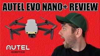 AUTEL EVO NANO+ REVIEW | Is this the best mini drone on the market?..