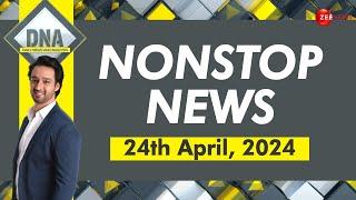 DNA: Non Stop News; April 24, 2024 | Hindi News Today | Fast News | Lok Sabha Election 2024 | Zee