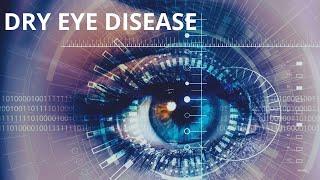 Dry Eye Disease (DED): MEET THE PATIENT