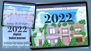 2022 Digital Planner Design and Setup | 2022 Digital Bullet Journal Setup