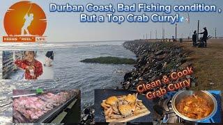 #Durban Coast #Blue Lagoon / Bad Fishing Condition / Clean & Cook #Crab Curry