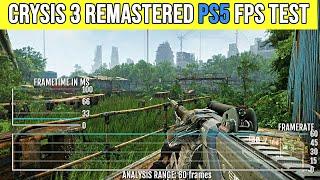 Crysis 3 Remastered PS5 Frame Rate Test | PS5 FPS Test (4k 60FPS)
