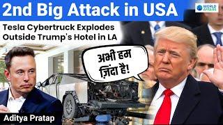 Second BIG Attack on USA: Tesla Cybertruck Explodes outside Trump's Hotel in LA | World Affairs