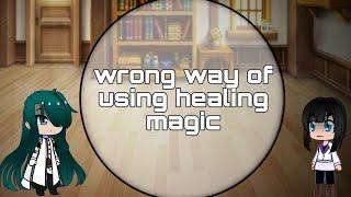 the wrong way to use healing magic react to usato