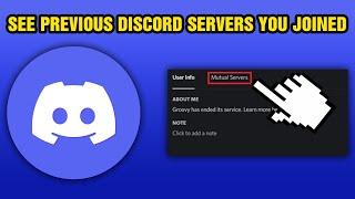 How To See Previous Discord Servers You Joined (2024)