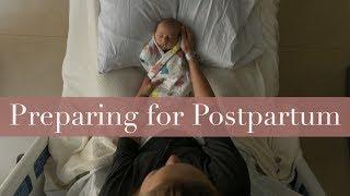 Preparing for POSTPARTUM | Birth Doula