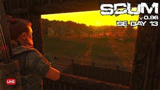 I Think Its Time To Make This Place A Home - SE Day 13 - SCUM 0.96 - Live Stream - Road To 1k Subs