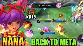 14 KILLS!! NEW BUFF NANA IS BACK TO META!! NANA BEST BUILD 2022 ~ MLBB