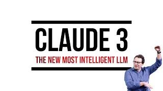 The New, Smartest AI: Claude 3 – Tested vs Gemini 1.5 + GPT-4