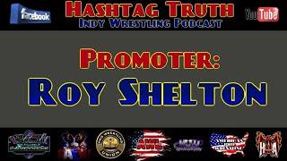 Hashtag Truth: Roy Shelton