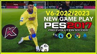 PES 2017 | NEW GAME PLAY 2023 V-6 | 2/18 /23 | PC