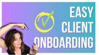 Simple Client Onboarding Process | Tips for Virtual Assistants