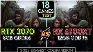 RTX 3070 vs RX 6700 xt | 18 Games Test | 2023 Biggest Comparison !