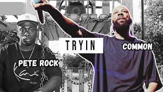 COMMON & PETE ROCK - TRYIN (2024)