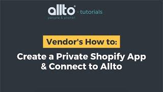 26.  Create a Private Shopify App