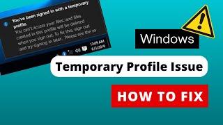 Windows 10/11 Fix Temporary Profile Issue / User Profile Cannot Be Loaded #windows10 #howto #fix