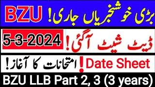 bzu llb part 2 and 3 (3 years ) date sheet | bzu llb part 2 and 3 roll number slips | bzu (3 years )