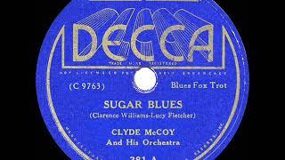 1935 HITS ARCHIVE: Sugar Blues - Clyde McCoy (Decca version)