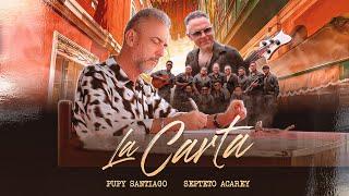 Septeto Acarey, Pupy Santiago -  La Carta (Video Oficial)