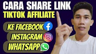 Cara Share Link Tiktok Affiliate Ke Sosial Media ‼️