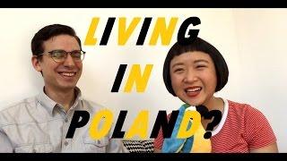 MATSAN: How's it like living in Poland?