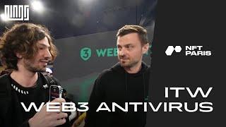 Interview Web3 Antivirus at NFT Paris