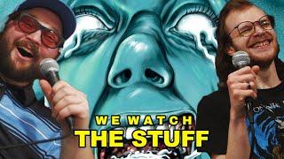 The Stuff is a TASTEFUL Movie | Unprofessional Videos