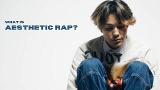 What is Aesthetic Rap?