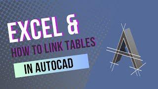The Ultimate Guide to Connecting AutoCAD with Excel