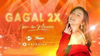 Lissa in Macao - Gagal 2X (Official Music Video)