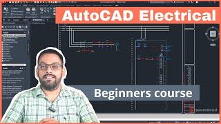 AutoCAD electrical course for beginners (with project)