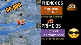 Prime Os vs phoenix Os |Gameplay in Prime Os HD settings low end pc|