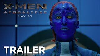 X-Men: Apocalypse | Official Trailer [HD] | 20th Century FOX