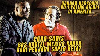 PLOT TWIST!! CARA Bos KARTEL MEXICO KABUR dari PENJARA Super KETAT - Alur Cerita PERANG MAFIA