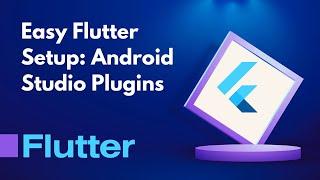 Flutter Install Android Studio Plugins