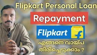 Flipkart Personal Loan Repayment Malayalam | Live Video |