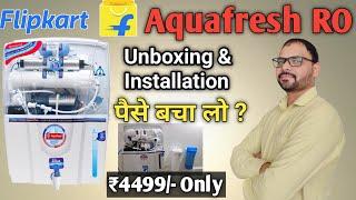 Aquafresh RO water purifier Unboxing Installation Service Best Water purifier Under 5000