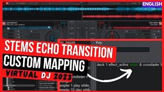 How to TRANSITION using ECHO OUT custom Mapping ( virtual DJ 2023 tutorials )