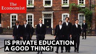 Is private education good for society?