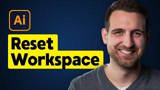 How to Reset Workspace in Illustrator