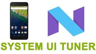 Enable Hidden System UI Tuner On Android Nougat 7.0 │DROID GEN