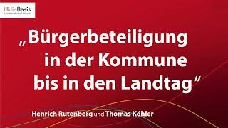 Bürgerbeteiligung von der Kommune bis in den Landtag: Henrich Rutenberg und Thomas Köhler